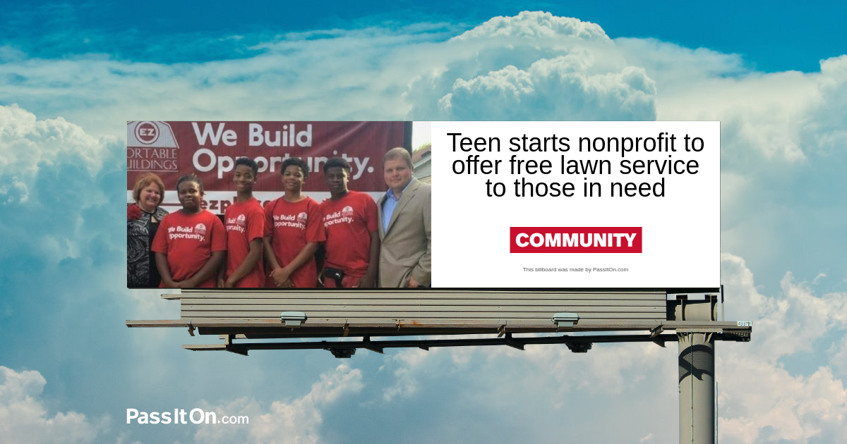 Teen starts nonprofit to offer free lawn service to those in need 