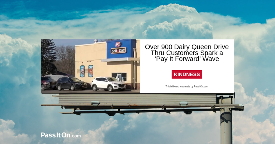 Over 900 Dairy Queen Drive Thru Customers Spark a ‘Pay It Forward’ Wave