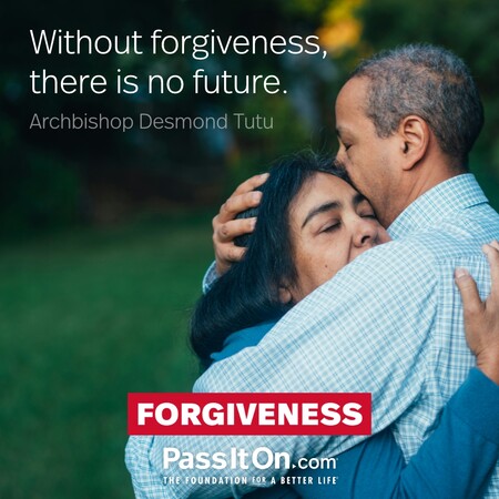 Without forgiveness, there is no future. #<Author:0x00007fcdfbea5288>