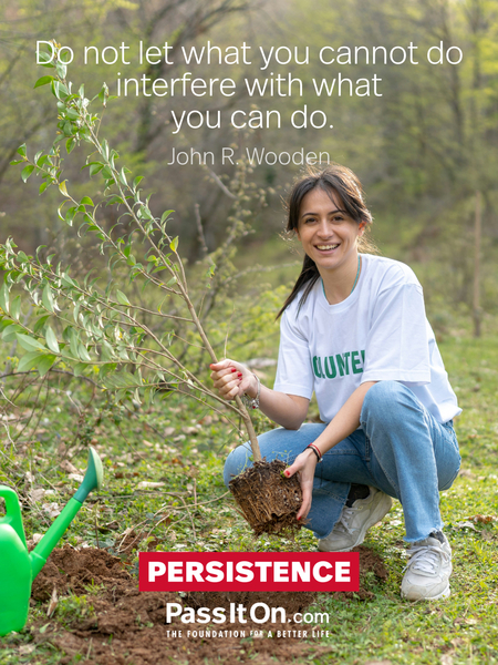 Do not let what you cannot do interfere with what you can do. #<Author:0x00007f2eefb74240>