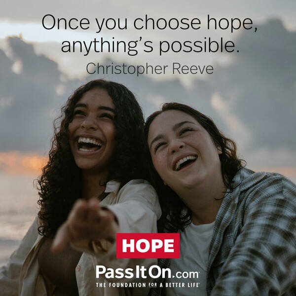 Once you choose hope, anything's possible. #<Author:0x00007fcdfbda1698>