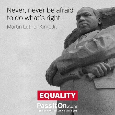 Never, never be afraid to do what's right. #<Author:0x00007fbd58d28490>