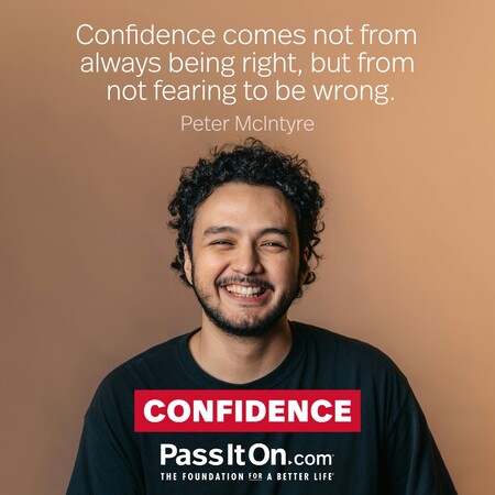 Confidence comes not from always being right, but from not fearing to be wrong. #<Author:0x00007fbd588cb910>