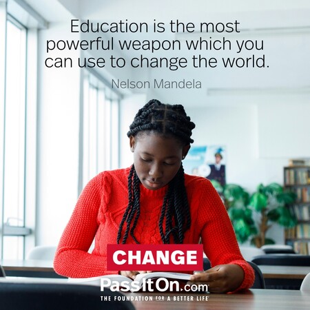 Education is the most powerful weapon which you can use to change the world. #<Author:0x00007fcdfa784748>