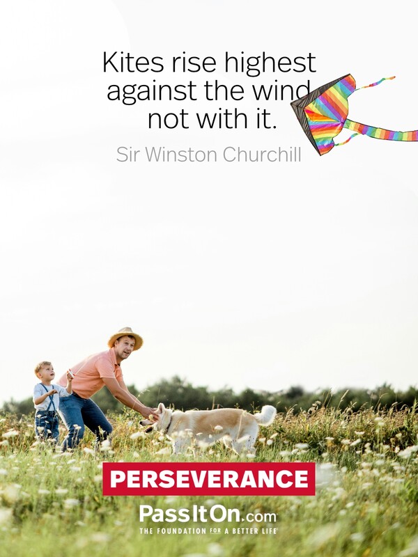 Kites rise highest against the wind, not with it. #<Author:0x00007fcdfbebdd60>