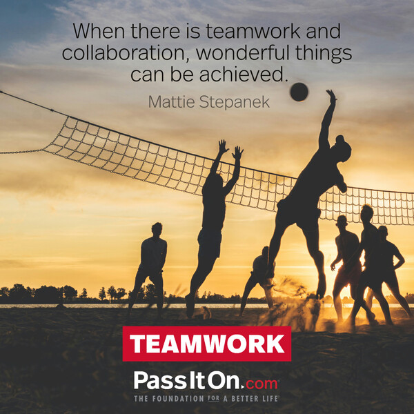 When there is teamwork and collaboration, wonderful things can be achieved. #<Author:0x00007fcdfaf3d200>