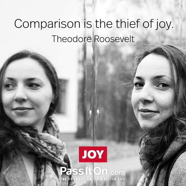 Comparison is the thief of joy. #<Author:0x00007fcdfaf3cf80>