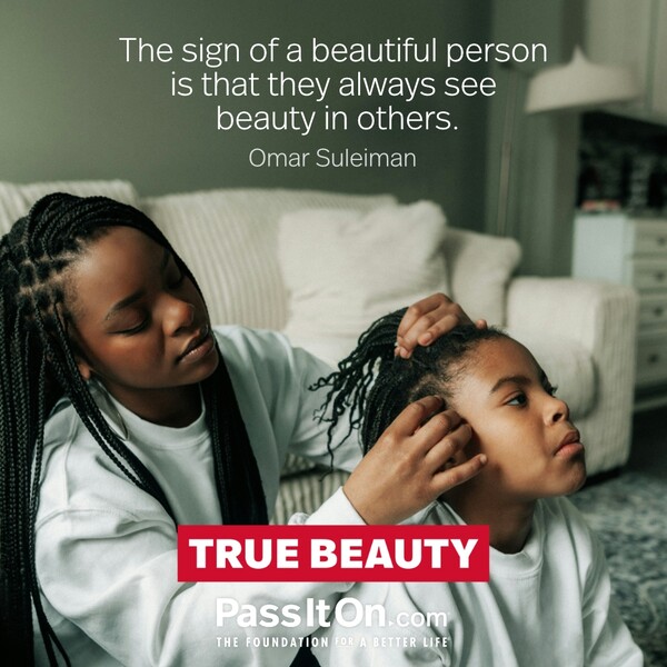 The sign of a beautiful person is that they always see beauty in others. #<Author:0x00007fcdfaf499d8>