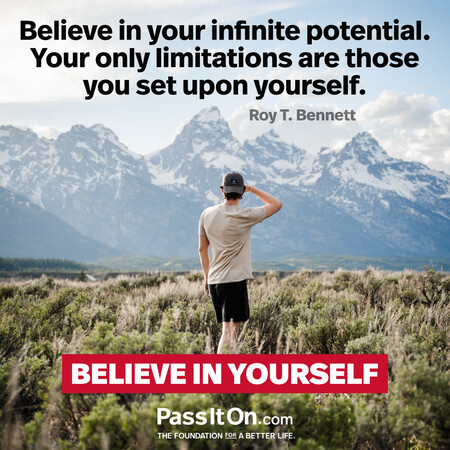 Believe in your infinite potential. Your only limitations are those you set upon yourself. #<Author:0x00007fbd587cc960>