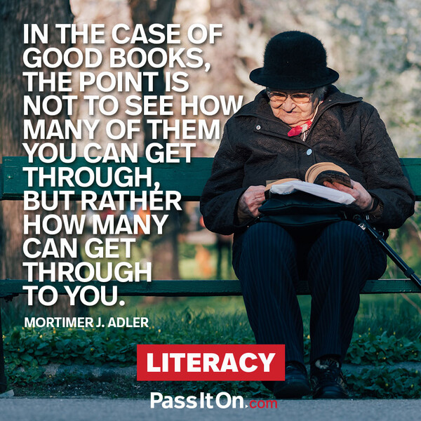 In the case of good books, the point is not to see how many of them you can get through, but rather how many can get through to you.  #<Author:0x00007fcdfbec5150>