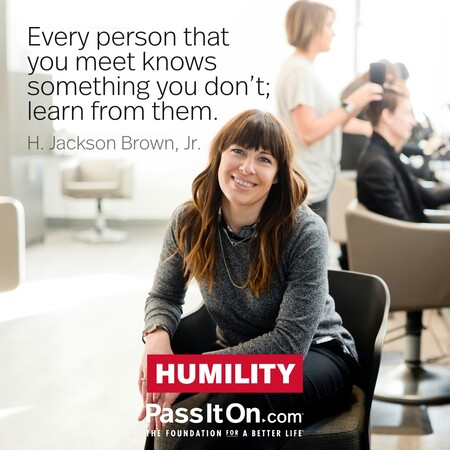 Every person that you meet knows something you don't; learn from them. #<Author:0x00007fcdfbd92bc0>