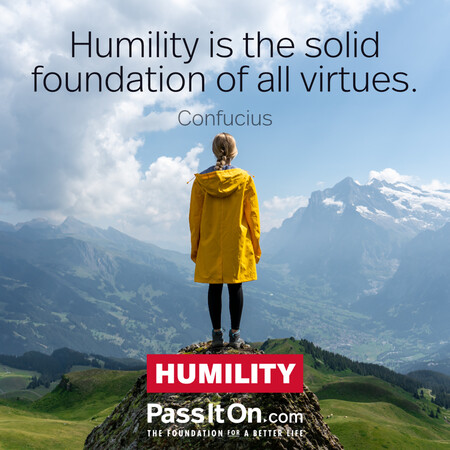 Humility is the solid foundation of all virtues. #<Author:0x00007fcdf9ef6040>