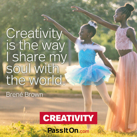 Creativity is the way I share my soul with the world. #<Author:0x00007fbd591a7a98>