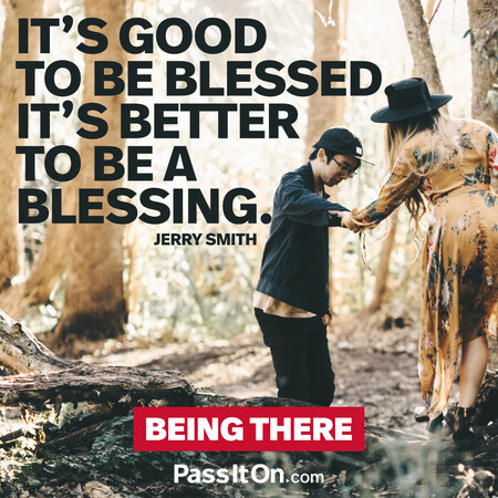 It’s good to be blessed. It’s better to be a blessing. #<Author:0x00007fbd58937d18>