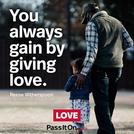 You always gain by giving love. #<Author:0x00007fcdf9efb180>