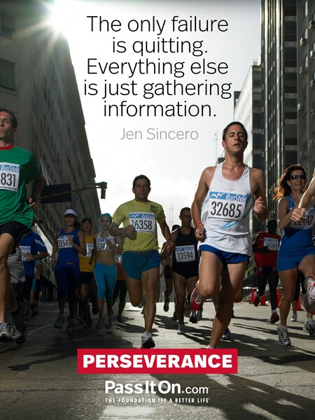 The only failure is quitting. Everything else is just gathering information. #<Author:0x00007fbd58a74d98>