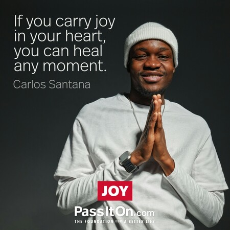 If you carry joy in your heart, you can heal any moment. #<Author:0x00007fbd594f0650>