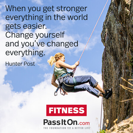 When you get stronger everything in the world gets easier. Change yourself and you've changed everything.
 #<Author:0x00007fbd58a38d48>