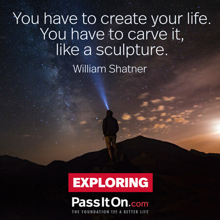 You have to create your life. You have to carve it, like a sculpture. #<Author:0x00007fbd588262d0>