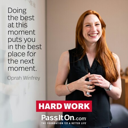 Doing the best at this moment puts you in the best place for the next moment. #<Author:0x00007fcdf9eac1c0>