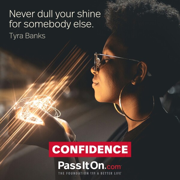 Never dull your shine for somebody else. #<Author:0x00007fcdfaf4f158>